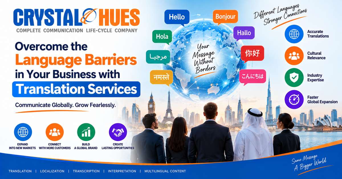 Overcome the Language Barriers in Your Business with Translation Services