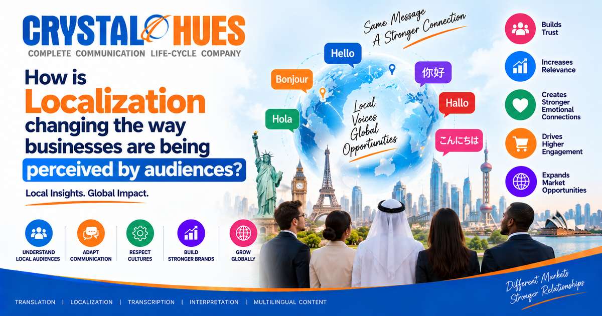 How is localization changing the way businesses are being perceived by audiences?