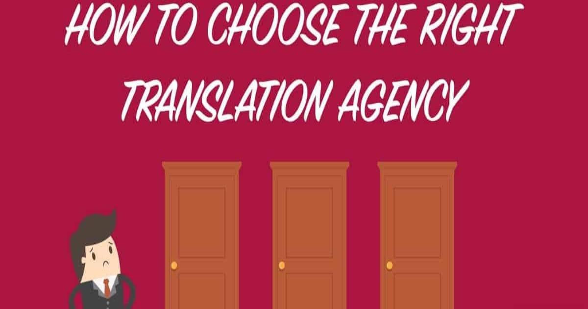 Things to Keep in Mind While Choosing a Translation Agency