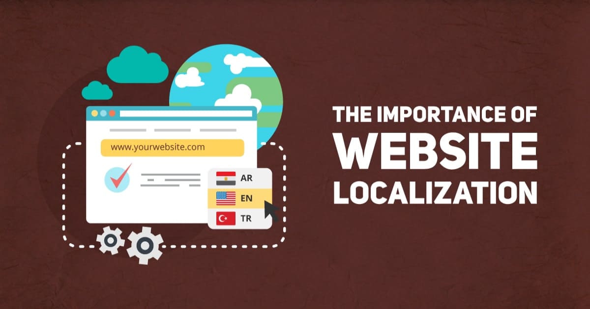Why Do You Need Website Localization?
