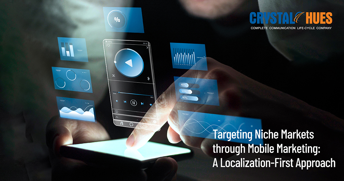 Targeting Niche Markets through Mobile Marketing: A Localization-First Approach