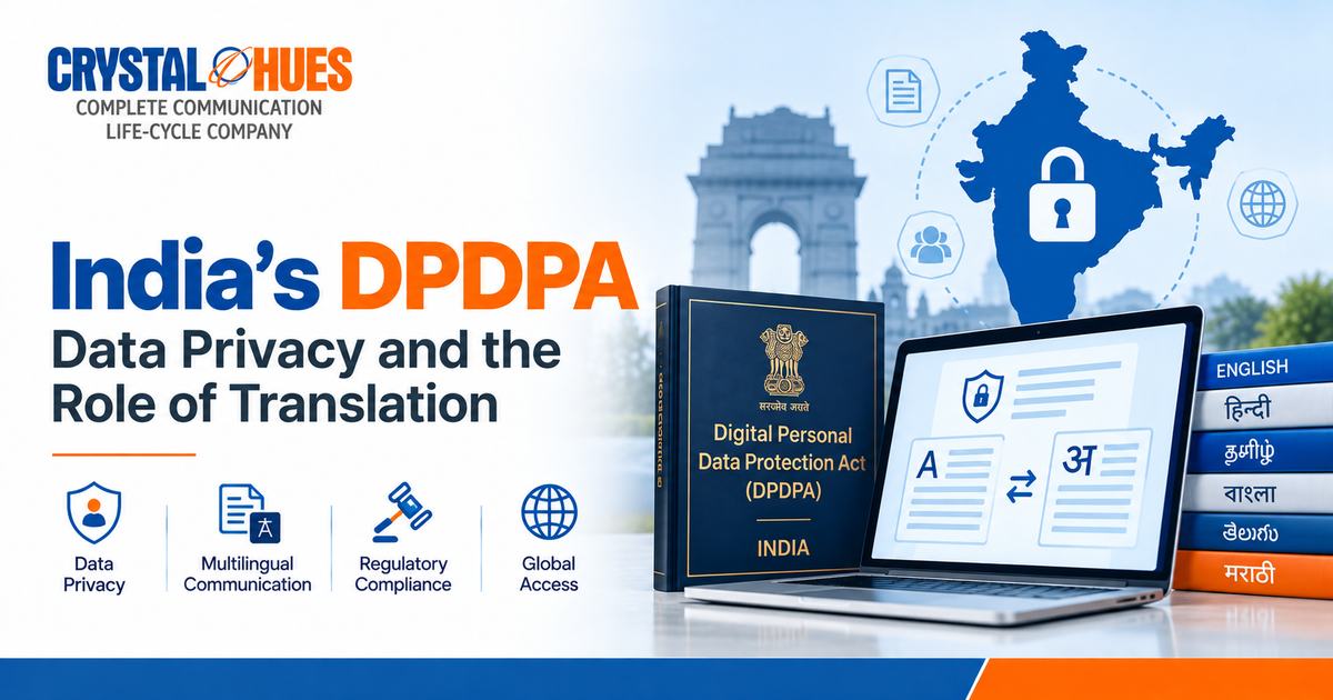 What Is India's Digital Personal Data Protection Act (DPDPA)? Understanding the Role of Translation in Data Privacy