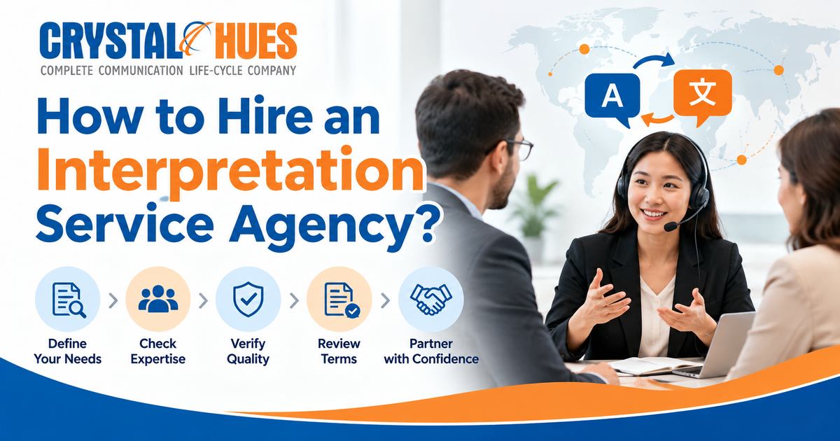 How to Hire an Interpretation Service Agency?