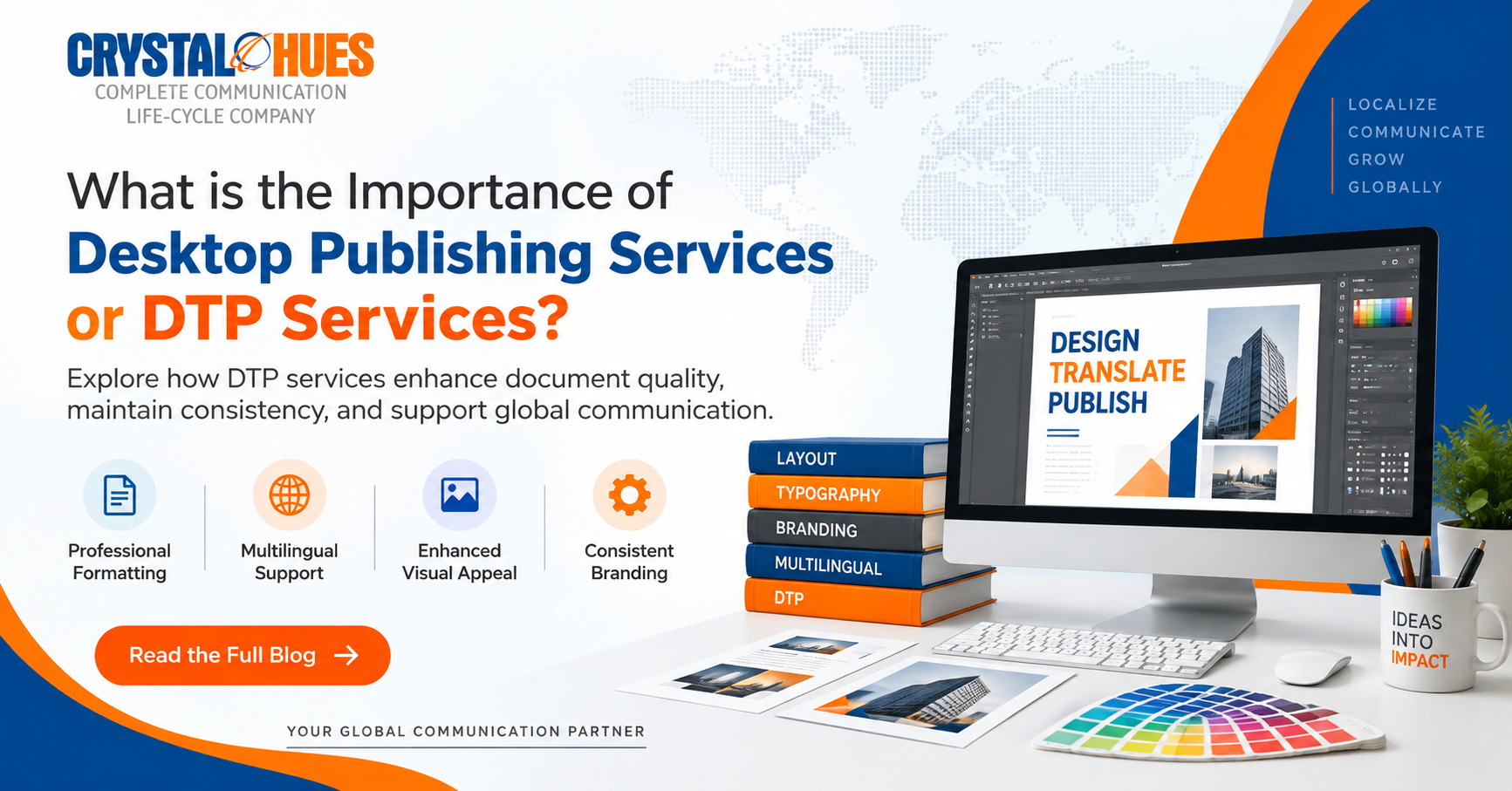 What is the importance of Desktop Publishing Services or DTP Services?