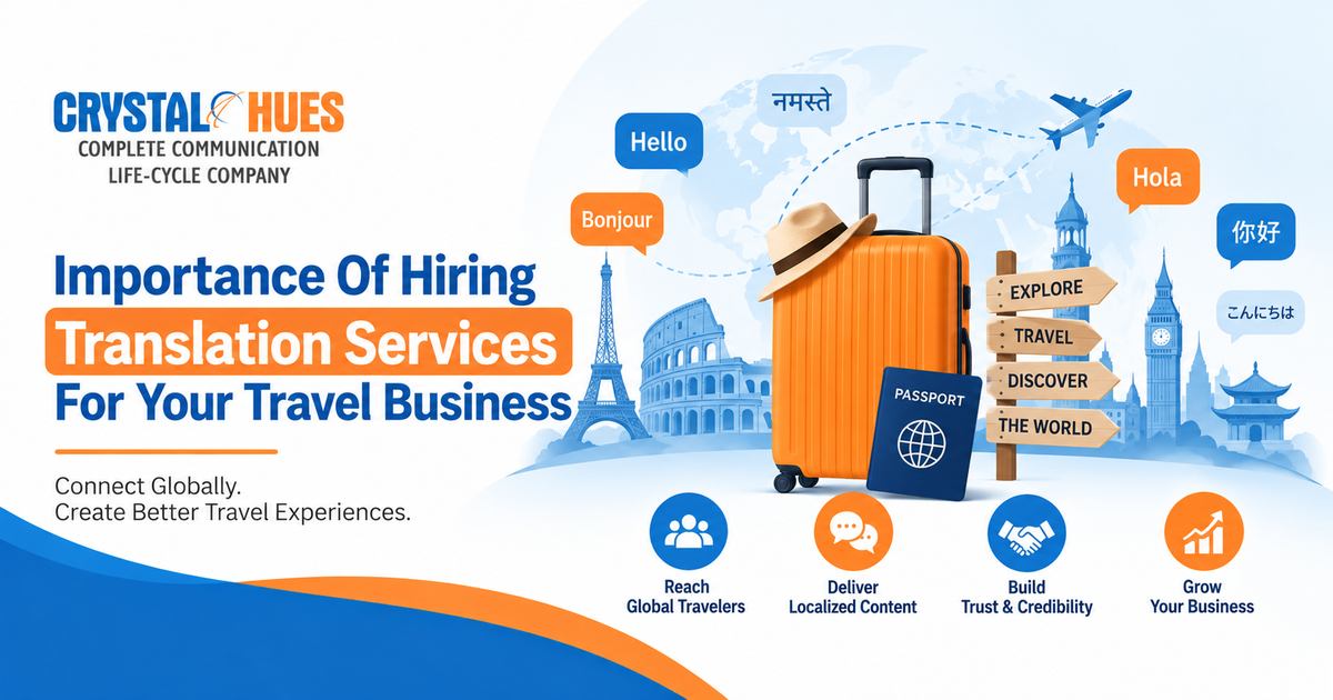 Top Reasons to Hire Translation Agency for Tourism and Travel