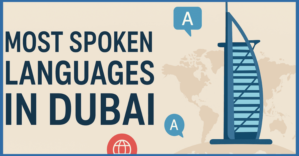 Most Spoken Languages in Dubai