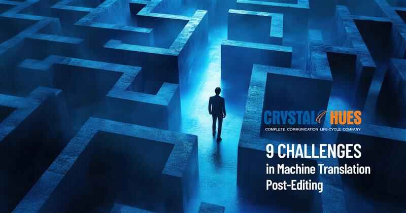 9 Challenges in Machine Translation Post-Editing