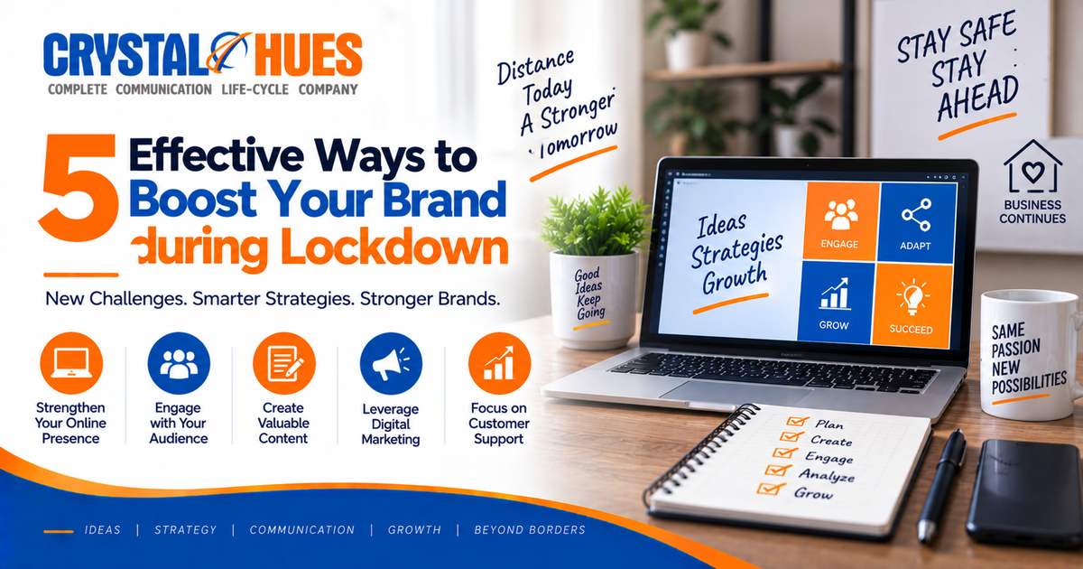 5 Effective Ways to Boost Your Brand during Lockdown