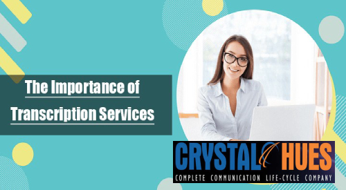 What is the Importance of Transcription Services in India