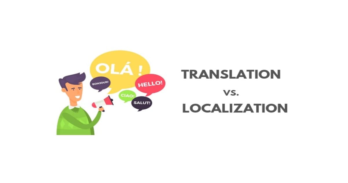Don't Get Confused Between Lo-calization and Translation