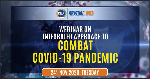 Crystal Hues Selected Media Partner for PHDCCI Webinar Integrated Approach To Combat Covid-19 Pandemic