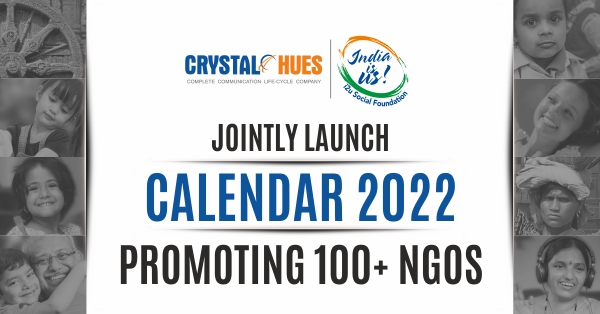 Crystal Hues, i2u Social Foundation Jointly Launch Calendar 2022 Promoting 100+ NGOs